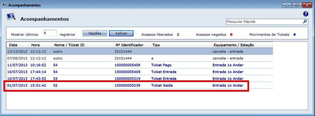 Tela de Acompanhamento - Exemplo acesso Saída